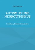 ebook: Autismus und Neurotypismus