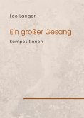 eBook: Ein großer Gesang