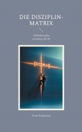 eBook: Die Disziplin-Matrix