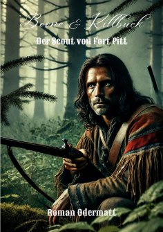 eBook: Boone & Killbuck – Brüder der östlichen Grenze