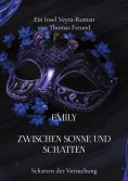 eBook: Emily zwischen Sonne und Schatten - Ein Insel Veyra Roman