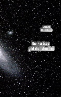 ebook: Die Nordsee gibt die Toten frei