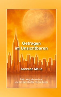 ebook: Getragen im Unsichtbaren