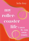 ebook: my rollercoaster life.