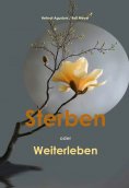 eBook: Sterben oder Weiterleben