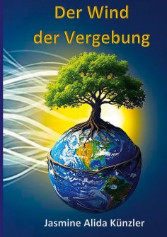 eBook: Der Wind der Vergebung