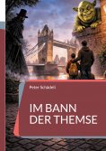 eBook: Im Bann der Themse