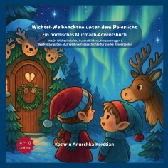 eBook: Wichtel-Weihnachten unter dem Polarlicht