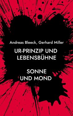 eBook: Ur-Prinzip und Lebensbühne