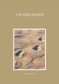 eBook: Unvergessen