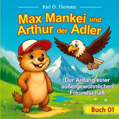 eBook: Max Mankei und Arthur der Adler