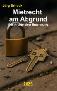 eBook: Mietrecht am Abgrund