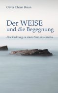 eBook: Der WEISE und die Begegnung