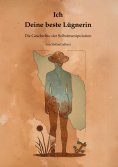 eBook: Ich - Deine beste Lügnerin