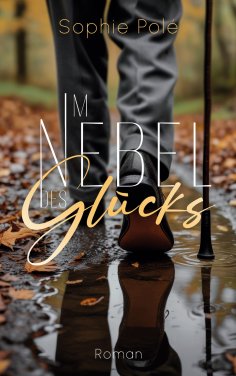 eBook: Im Nebel des Glücks