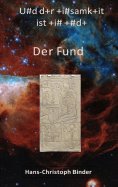 eBook: Und der Einsamkeit ist ein Ende