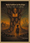 ebook: Bantu Traditions at the origin