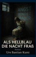 eBook: Als Hellblau die Nacht fraß