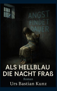 eBook: Als Hellblau die Nacht fraß