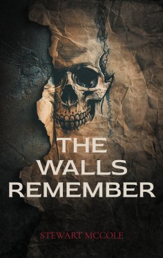 eBook: The Walls Remember