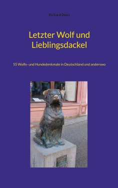 eBook: Letzter Wolf und Lieblingsdackel