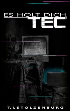 ebook: Es holt dich, Tec