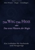 eBook: Altes Wissen – Magie – Grundlagen