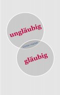 eBook: ungläubig gläubig