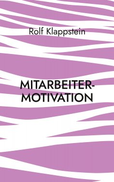eBook: Mitarbeitermotivation