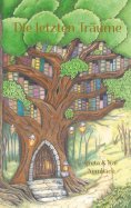 eBook: Die letzten Träume