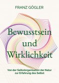 eBook: Bewusstsein und Wirklichkeit