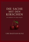 eBook: Die Sache mit den Kirschen