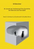 eBook: Ein Jenseits der Verblendung? Eine Geschichte des Wahnsinns der Normalität