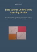 eBook: Data Science und Machine Learning für alle