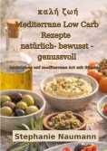 eBook: Kali Zoi Mediterrane Low Carb Rezepte