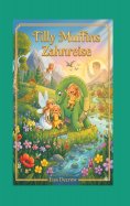 eBook: Tilly Muffins Zahnreise