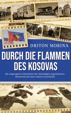 eBook: Durch die Flammen des Kosovas