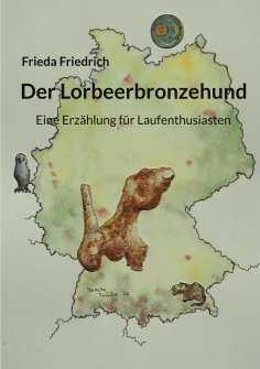 ebook: Der Lorbeerbronzehund