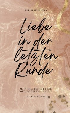 eBook: Liebe in der letzten Runde