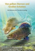 eBook: Von gelben Sternen und Großen Schatten