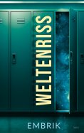eBook: Weltenriss