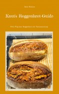 eBook: Knut's Roggenbrot-Guide