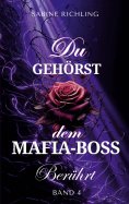 eBook: Du gehörst dem Mafia-Boss