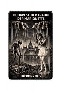 ebook: BUDAPEST. DER TRAUM DER MARIONETTE.