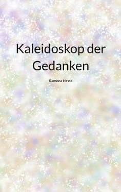 eBook: Kaleidoskop der Gedanken