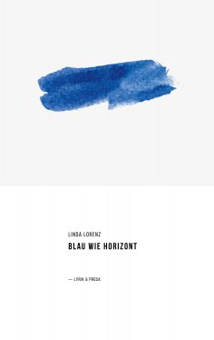 eBook: Blau wie Horizont