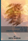 ebook: Land of Zion and the Fountainhead of Fire