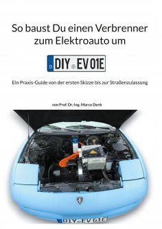 ebook: So baust Du einen Verbrenner zum Elektroauto um