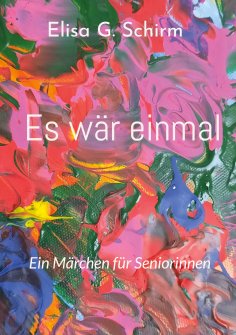 eBook: Es wär einmal
