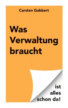 ebook: Was Verwaltung braucht